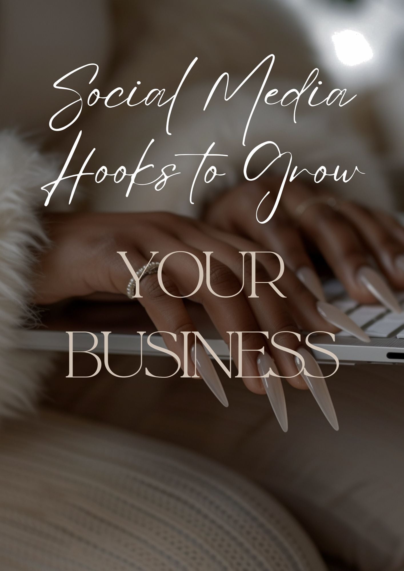 Hooks For Any Business